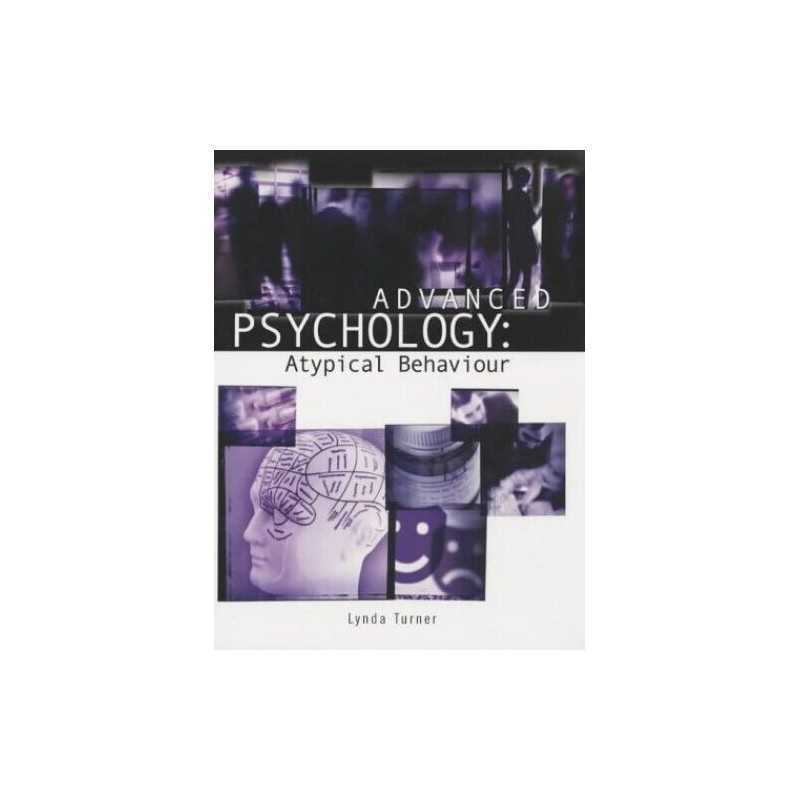 Advanced Psychology: Atypical Behaviour by Turner, Lynda Paperback Book The