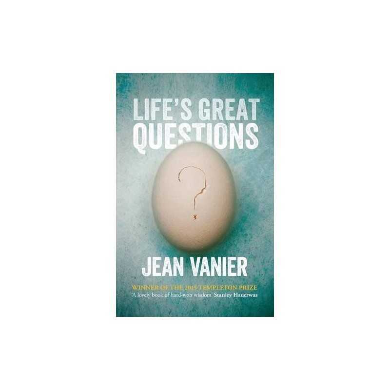 Lifes Great Questions by Vanier, Jean Book