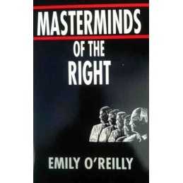 Masterminds of the Right by OReilly, Emily Paperback Book
