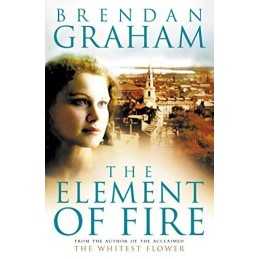 The Element of Fire, Graham, Brendan