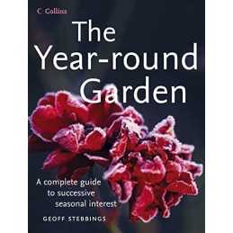 The Year-Round Garden by Stebbings, Geoff Hardback Book