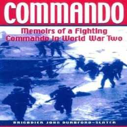 Commando: Memoirs of a Fighting Com..., Durnford-Slater