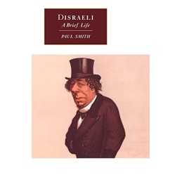 Disraeli: A Brief Life (Canto original series) by Smith, Paul Paperback Book The