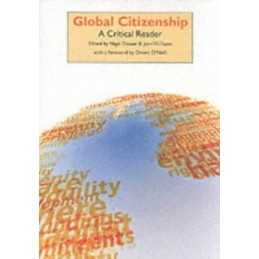 Global Citizenship: A Critical Reader by Nigel Dower Paperback Book