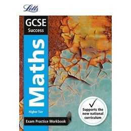 GCSE Maths Higher Exam Practice Workbook, with Practice Test Pa... by Letts GCSE