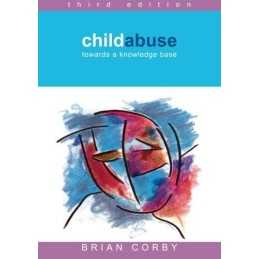 Child Abuse: Towards a Knowledge Base by Corby, Brian Paperback Book