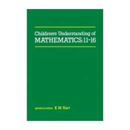Childrens Understanding of Mathemati..., Kuchermann, D