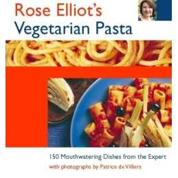 Rose Elliot?s Vegetarian Pasta: Mouthwatering veg... by Elliot, Rose Paperback