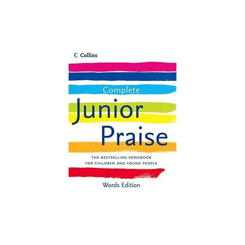 Complete Junior Praise: : Words edition Hardback Book