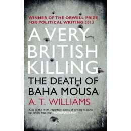 A Very British Killing: The Death o..., Williams, A. T.