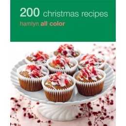 Hamlyn All Colour Cookery: 200 Christmas Recipes: Hamlyn All Color ... by Hamlyn