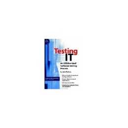 Testing IT: An Off-the-Shelf Software Testing Proc... by Watkins, John Paperback