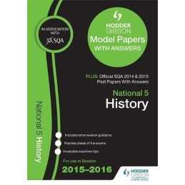 National 5 History 2015/16 SQA Past and Hodder Gibson Model Papers (Sq... by SQA