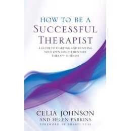 How to be a Successful Therapist: A Guide to Start... by Helen Parkins Paperback