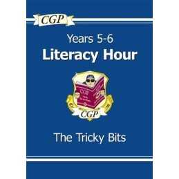 KS2 English Literacy Hour The Tricky Bits - Years 5-6 ... by CGP Books Paperback