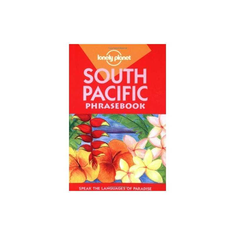 South Pacific (Lonely Planet Phrasebook) by Simpson, Michael James Paperback The
