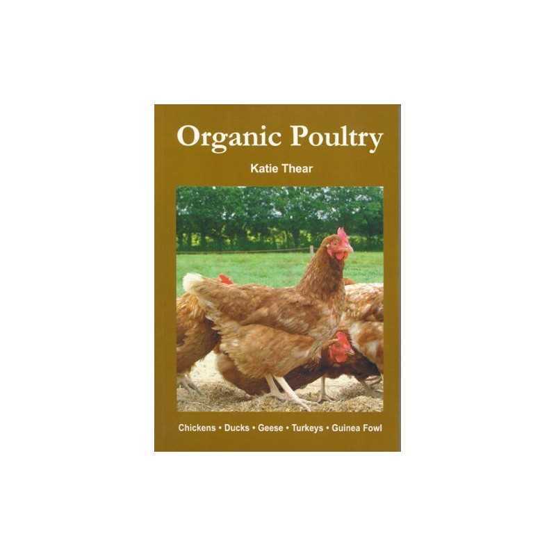 Organic Poultry by Thear, Katie Paperback Book