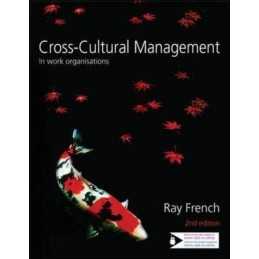 Cross-Cultural Management in Work Organisations by French, Ray Paperback Book
