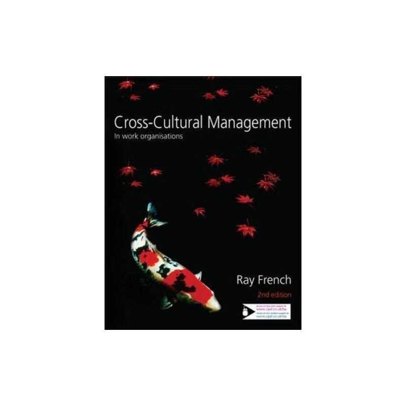 Cross-Cultural Management in Work Organisations by French, Ray Paperback Book