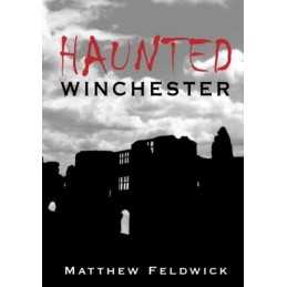 Haunted Winchester by Feldwick Paperback Book
