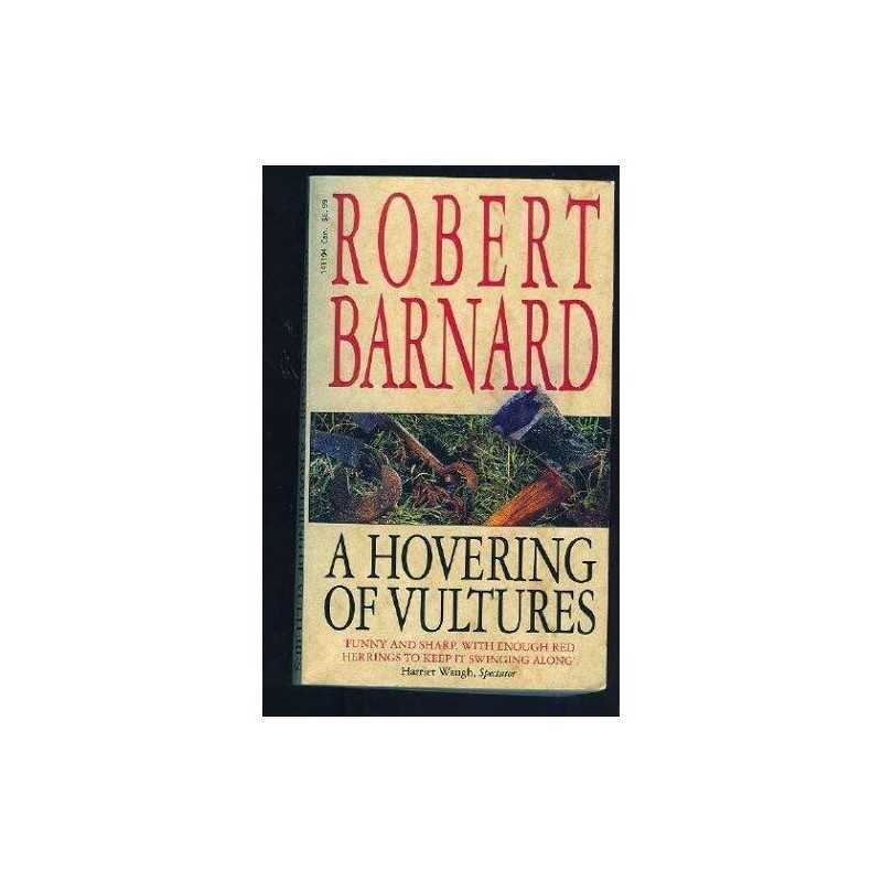 A Hovering of Vultures by Barnard, Robert Paperback Book