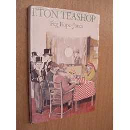 Eton Teashop by Hope-Jones, Peg Hardback Book