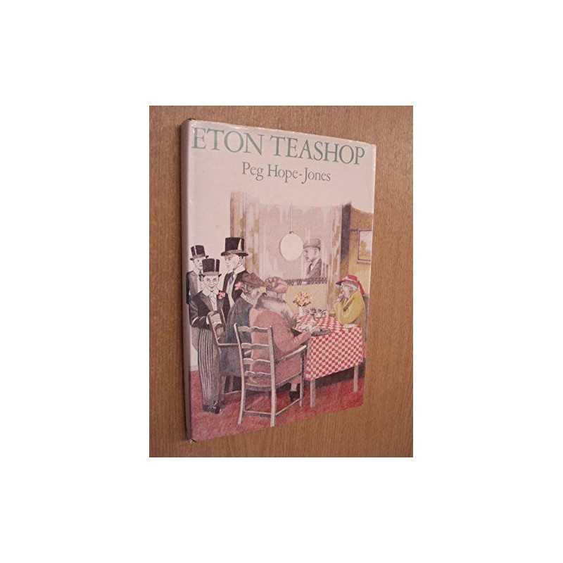 Eton Teashop by Hope-Jones, Peg Hardback Book