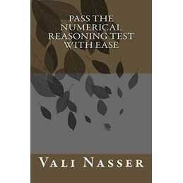 Pass the Numerical Reasoning Test with Ease by Nasser, Vali Book  Fast