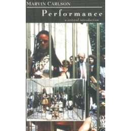 Performance: A Critical Introduction by Carlson, Marvin Paperback Book