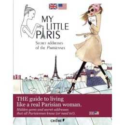 My Little Paris: The Best Kept Parisian Secrets by C?line Orjubin Book