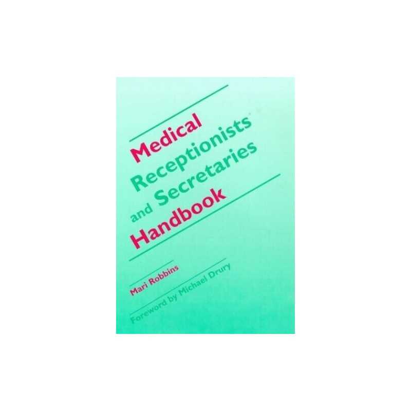 Medical Receptionists and Secretaries Handbook by Robbins, Mari Paperback The