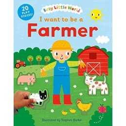 I want to be a Farmer (Busy Little World) Book