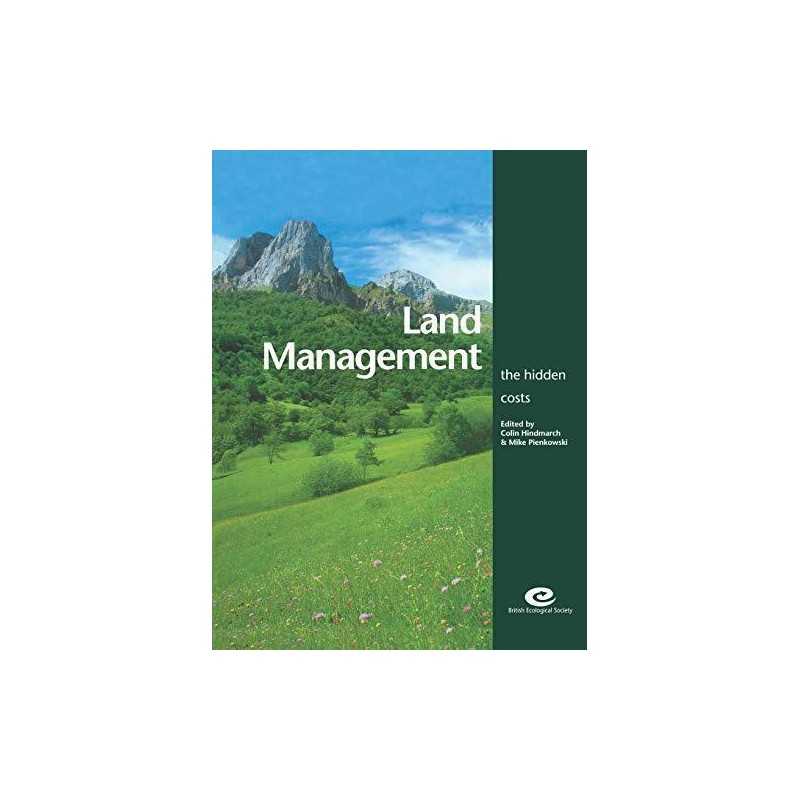 Land Management: The Hidden Costs (..., Hindmarch, Coli