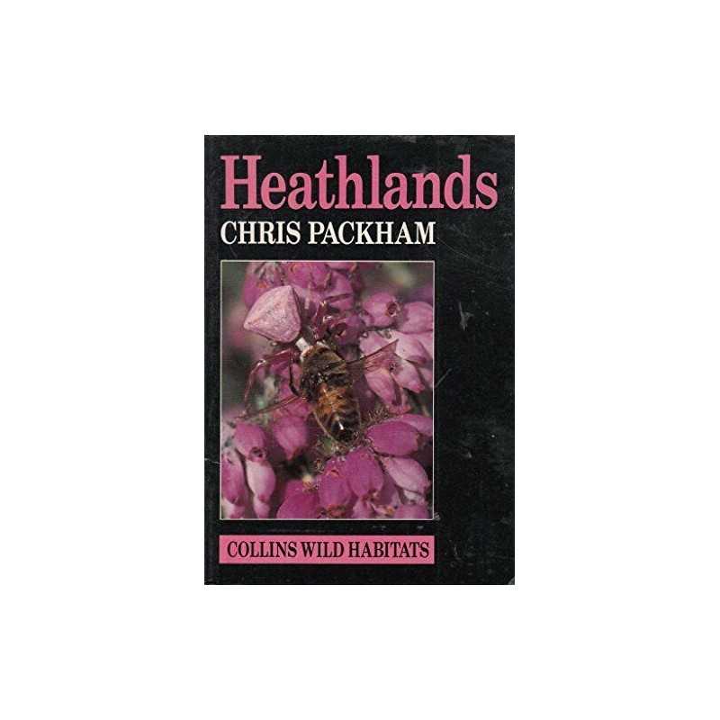 Heathlands (Guide to Wild Habitats) by Packham, Chris Paperback Book