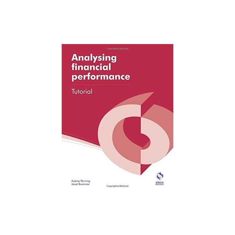 Analysing Financial Performance Tutorial (AAT Accounting -... by Penning, Aubrey