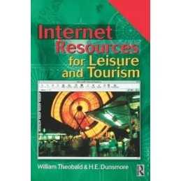 Internet Resources for Leisure and Tourism by Theobald, William Paperback Book