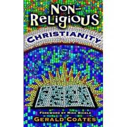 Non-Religious Christianity by Gates, Gerald Paperback Book