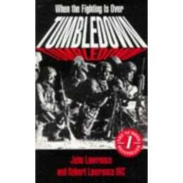 When the Fighting is Over: A Person..., Lawrence, Rober