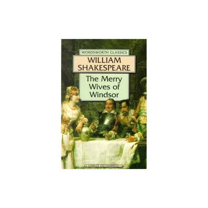 The Merry Wives of Windsor (Wordsworth Clas... by Shakespeare, William Paperback