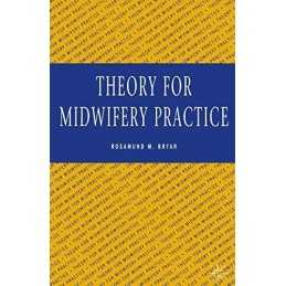 Theory for Midwifery Practice by Bryar, Rosamund Paperback Book  Fast