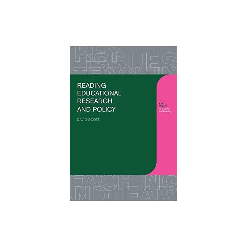 Reading Educational Research and Polic..., Scott, David