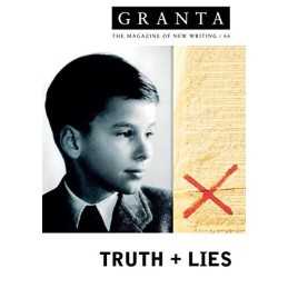 Granta 66: Truth and Lies (Granta: The Magazine of New... by Jack, Ian Paperback