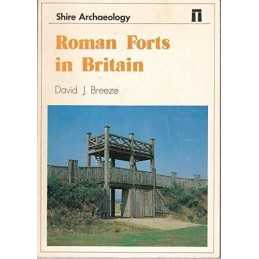 Roman Forts in Britain (Shire archaeology series) by Breeze, David J. Paperback