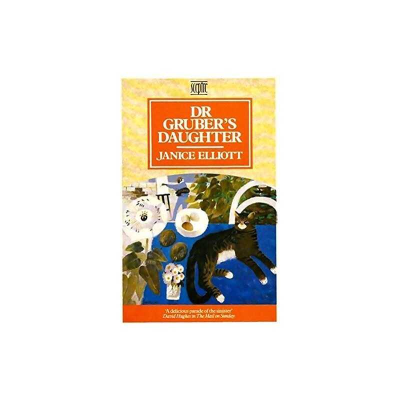 Dr. Grubers Daughter by Elliott, Janice Paperback Book