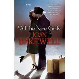 All The Nice Girls by Bakewell, Joan Paperback Book