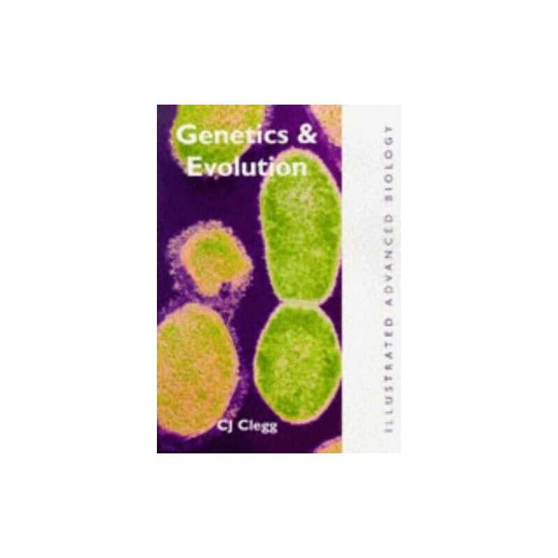 Genetics and Evolution (Illustrated Ad..., Clegg, C. J.
