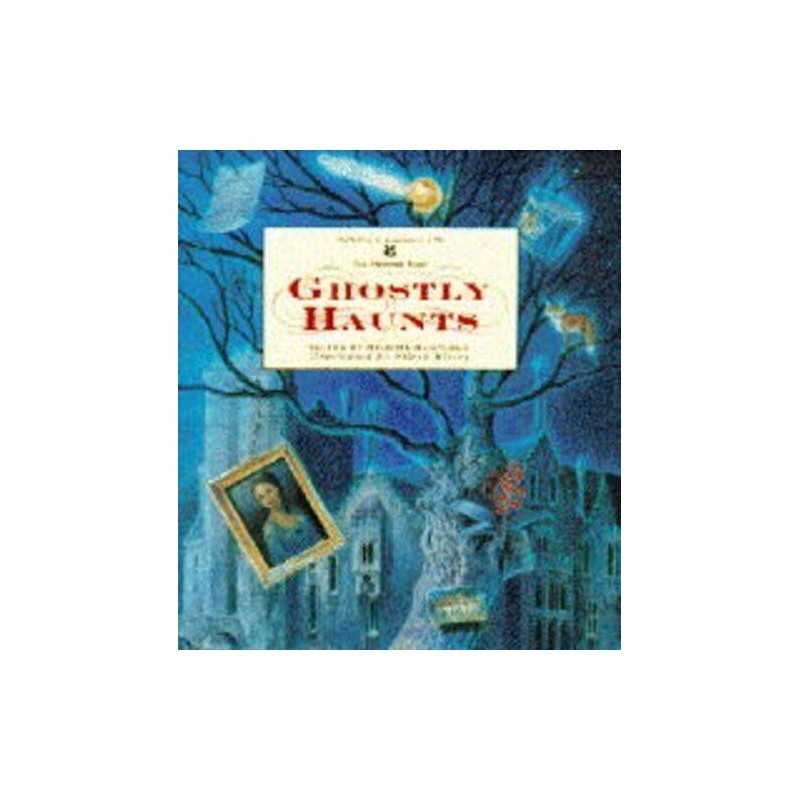 GHOSTLY HAUNTS by Morpurgo, Michael Hardback Book
