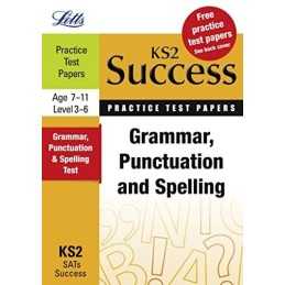 Grammar, Punctuation and Spelling: Practice Test Papers... by Rachel Axten-Higgs