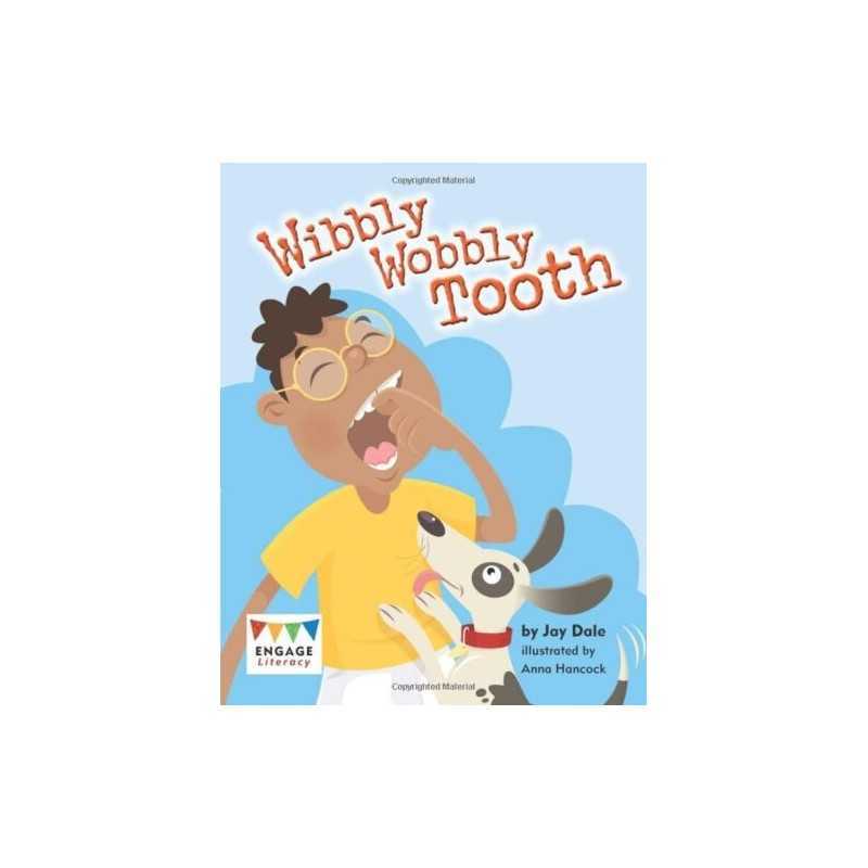 Wibbly Wobbly Tooth (Engage Literacy Turq..., Dale, Jay