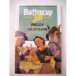 Buttercup Jill by Grayson, Peggy Paperback Book